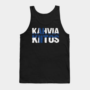 Kahvia Kiitos Coffee Please Finnish Language Finland Suomi Tank Top